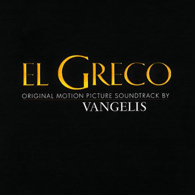 El Greco - Original Motion Picture Soundtrack By Vangelis cover