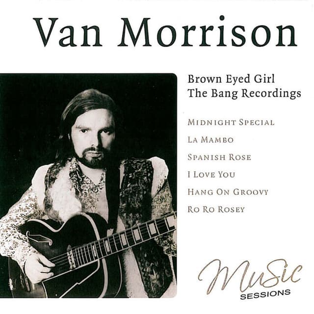 Van Morrison - Brown Eyed Girl, The Bang Recordings album cover
