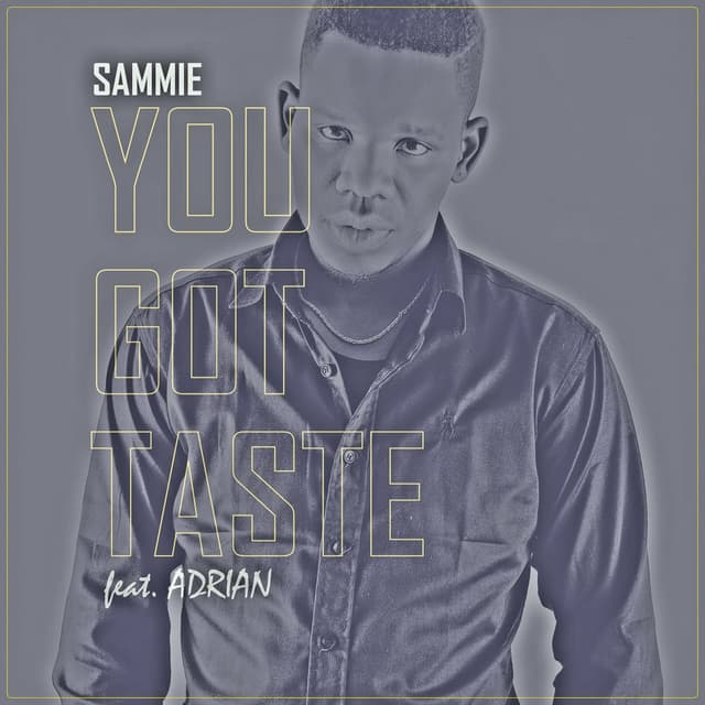 You Got Taste cover