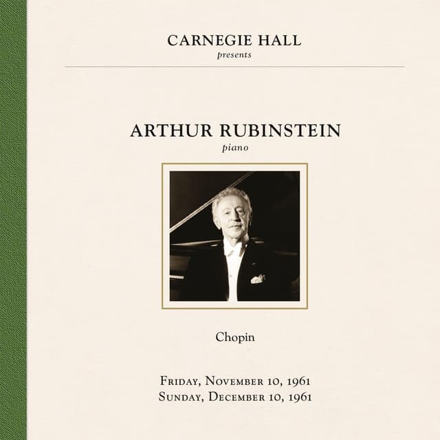 Arthur Rubinstein at Carnegie Hall New York City, November 10 & December 10, 1961 cover