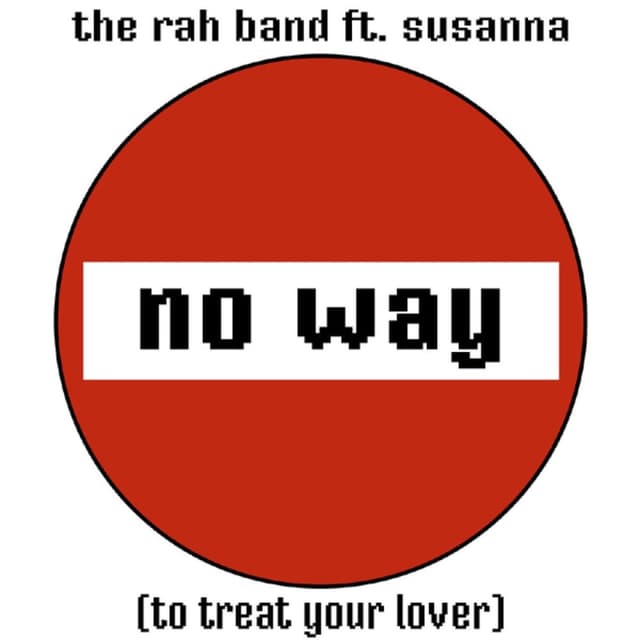 No Way (To Treat Your Lover) cover