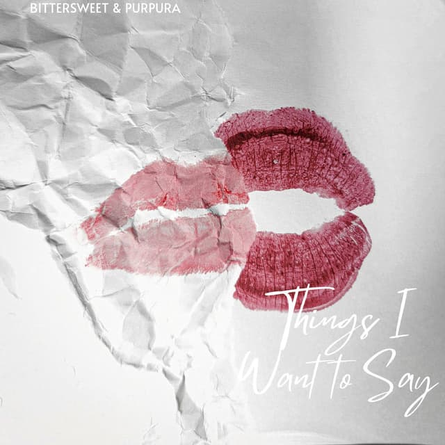 Things I Want to Say (Prod. IOF) cover