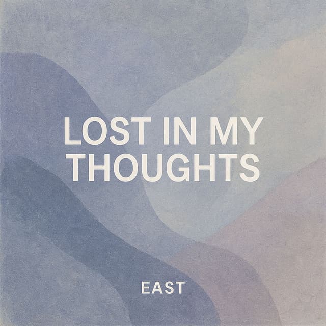 Lost in My Thoughts cover