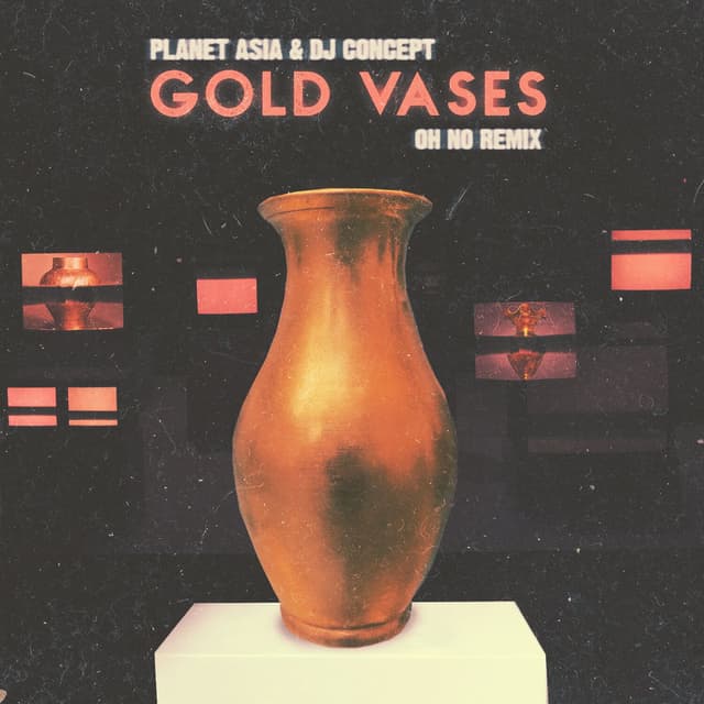 Gold Vases (Oh No Remix) cover