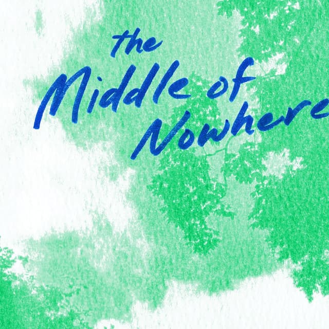 The Middle of Nowhere cover