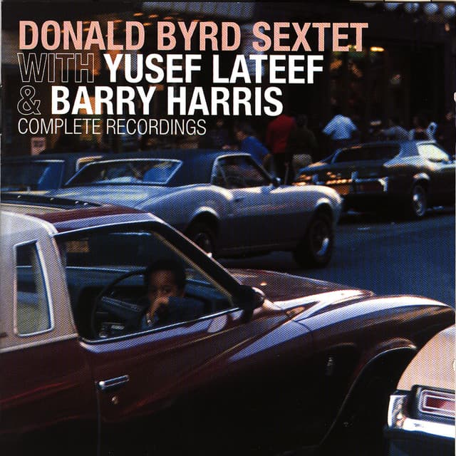 Donald Byrd Sextet With Yusef Lateef & Barry Harris cover