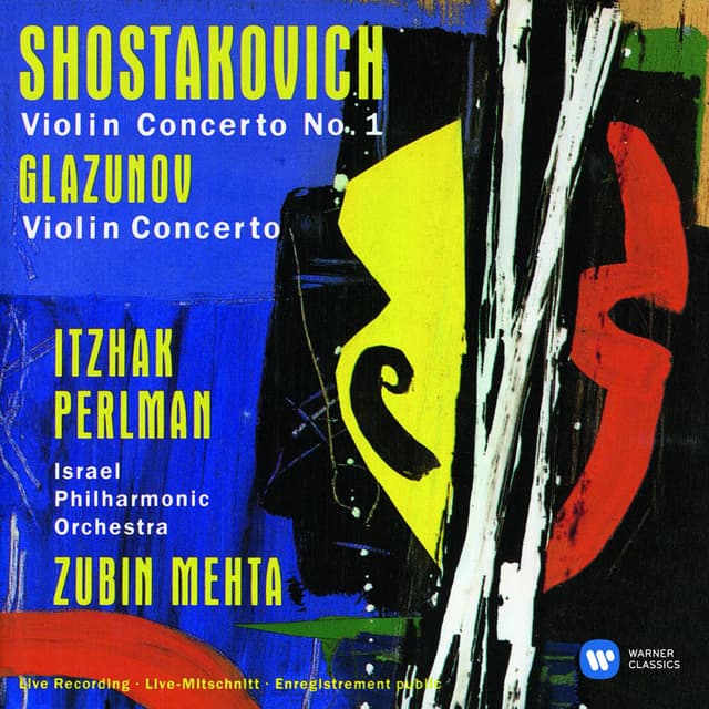 Shostakovich: Violin Concerto No. 1 - Glazunov: Violin Concerto (Live) cover