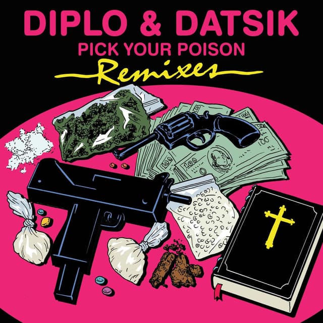 Pick Your Poison Remix EP cover