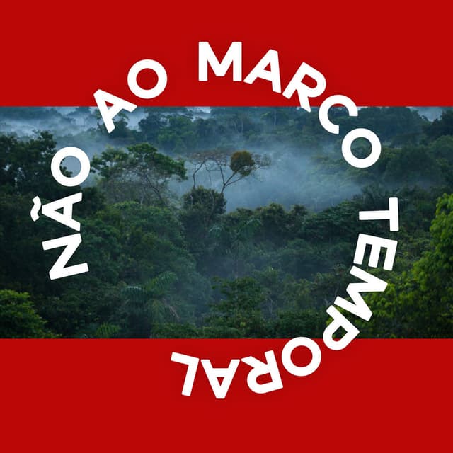 Não Ao Marco Temporal cover