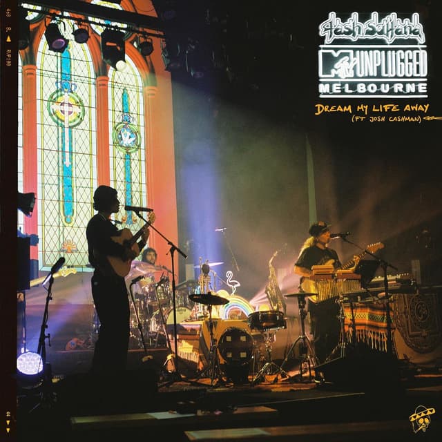 Dream My Life Away (feat. Josh Cashman) (MTV Unplugged Live In Melbourne) cover