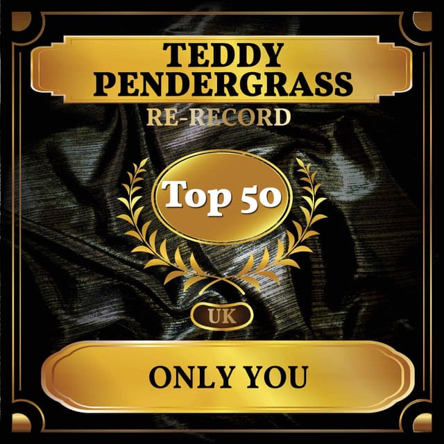 Only You (UK Chart Top 50 - No. 41) cover