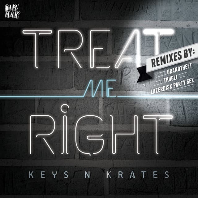 Treat Me Right EP cover