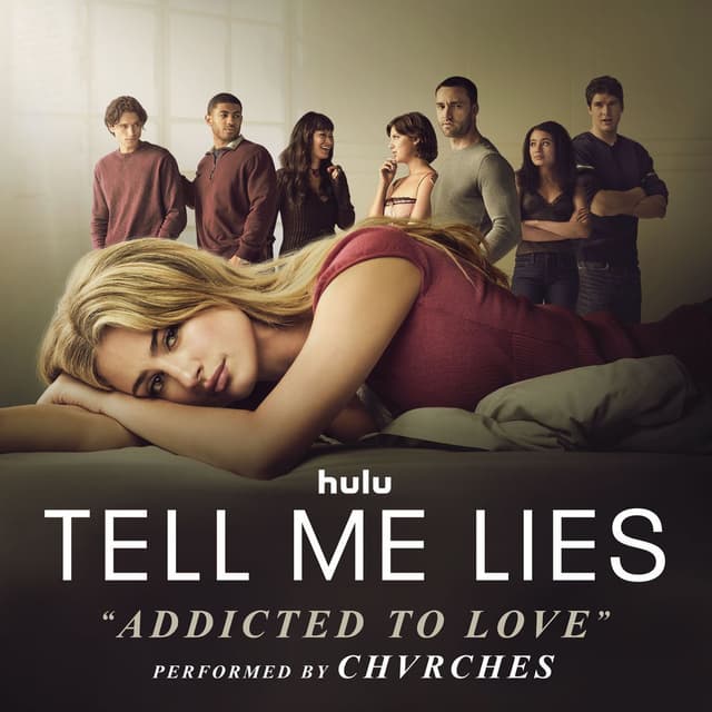 Addicted to Love (From "Tell Me Lies Season 3 ") cover