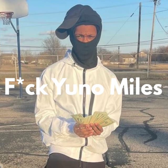 F*ck Yuno Miles (Diss) cover