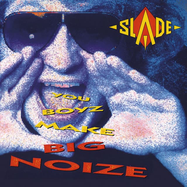 You Boyz Make Big Noize cover