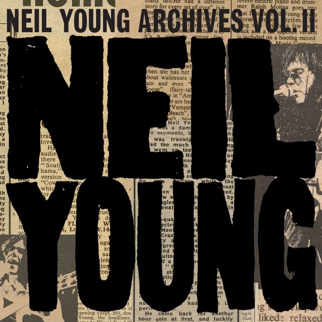 Neil Young Archives Vol. II (1972 - 1976) cover