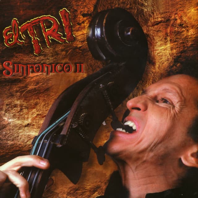 El Tri Sinfónico II cover