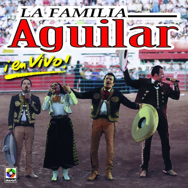 La Familia Aguilar En Vivo (Live At The Plaza De Toro / Mexico City, MX / July 1998) cover
