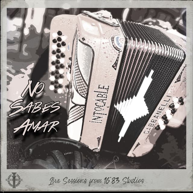 No Sabes Amar (Live Sessions from 16*83 Studios) cover