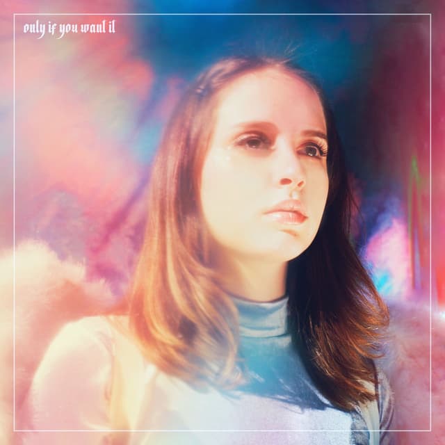 Only If You Want It cover