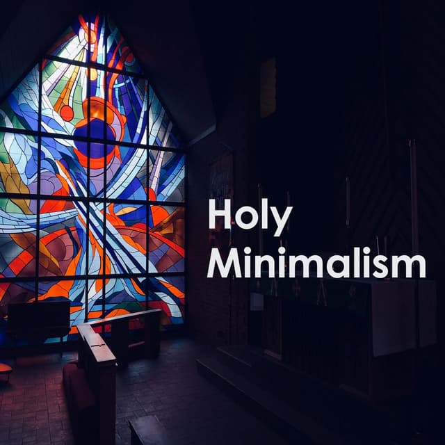 Holy Minimalism - Tavener, Pärt & Górecki cover