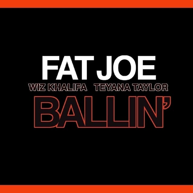 Ballin' (feat. Wiz Khalifa & Teyana Taylor) - Single cover