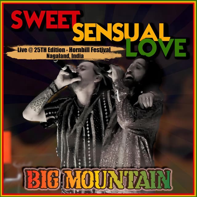 Sweet Sensual Love (LIVE AT HORNBILL, NAGALAND INDIA) cover