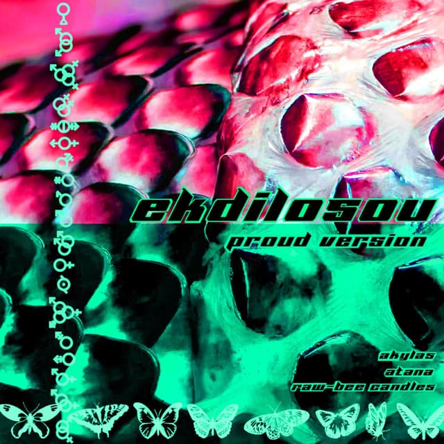 Ekdilosou (Proud Version) (feat. Raw Bee Candles & Atana) cover