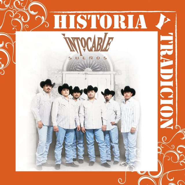 Historia Y Tradicion- Sueños cover