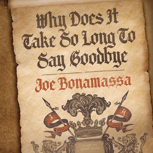 Why Does It Take So Long To Say Goodbye cover
