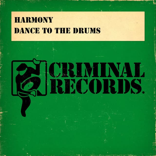 Dance To The Drums cover