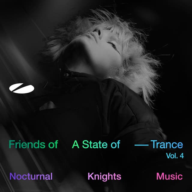Nocturnal Knights Music - Friends of A State of Trance, Vol. 4 (Mixed by RAM) cover