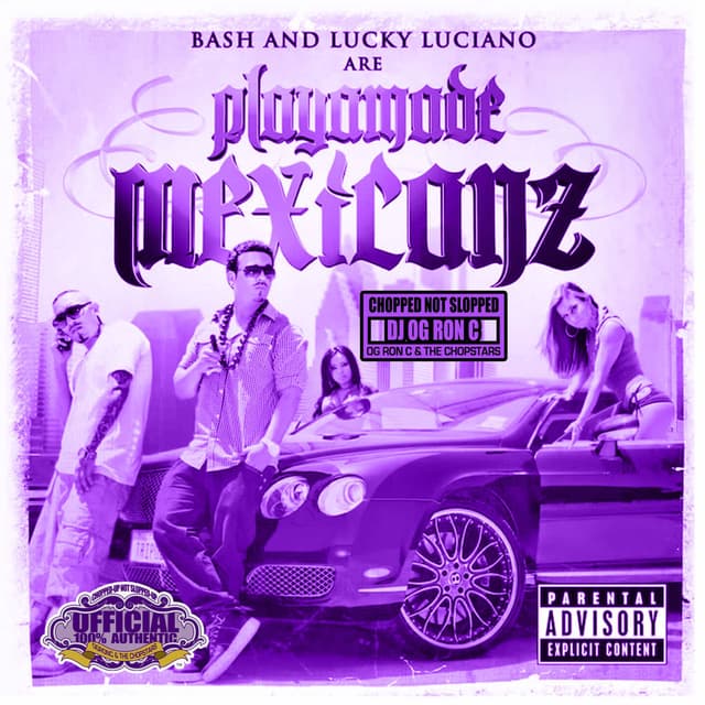 Playamade Mexicanz (Chopped Not Slopped) cover