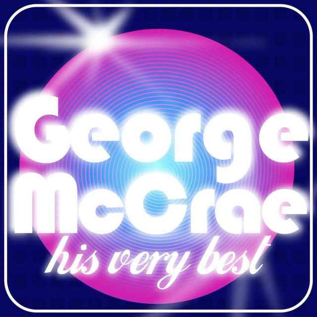 George McCrae - His Very Best (Rerecorded Version) cover