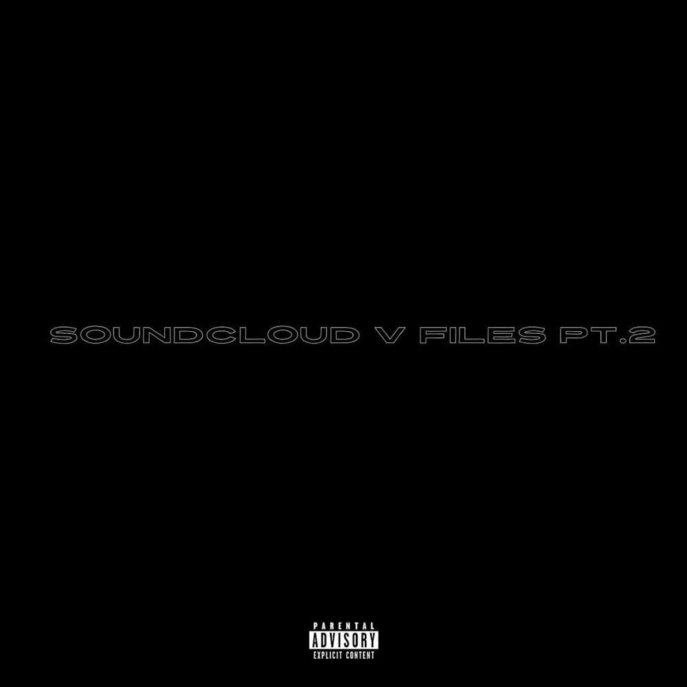 SoundCloud V Files, Pt.2 cover