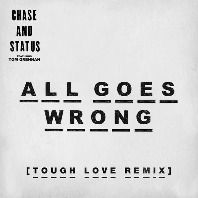 All Goes Wrong (Tough Love Remix) cover