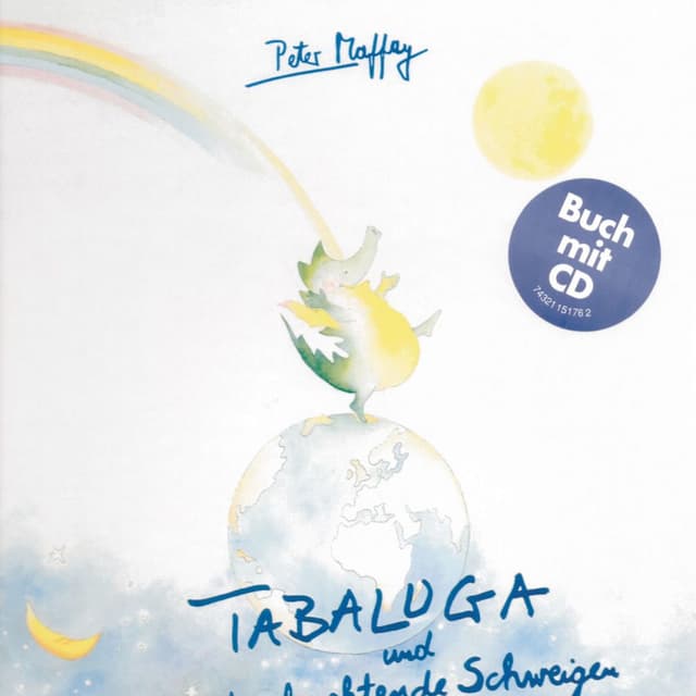 Tabaluga und das leuchtende Schweigen/CD mit Buch cover
