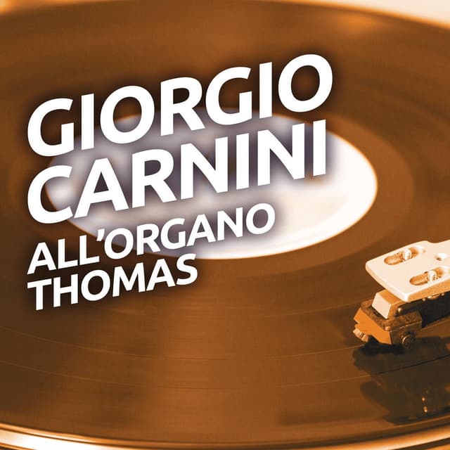Giorgio Carnini all'organo Thomas cover