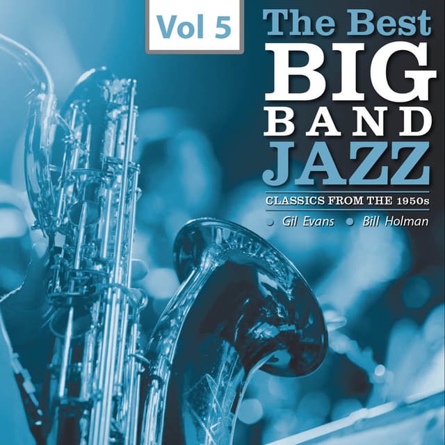 The Best Big Bands - Jazz Classics from the 1950s, Vol.5 cover