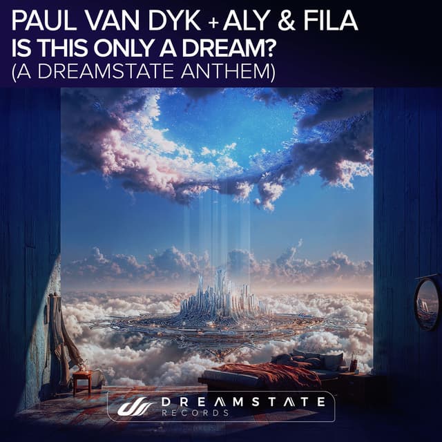 Is This Only a Dream? (A Dreamstate Anthem) cover