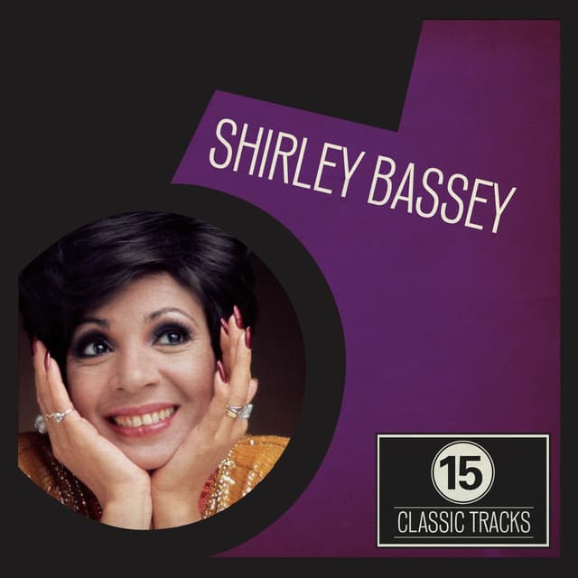 15 Classic Tracks: Shirley Bassey cover