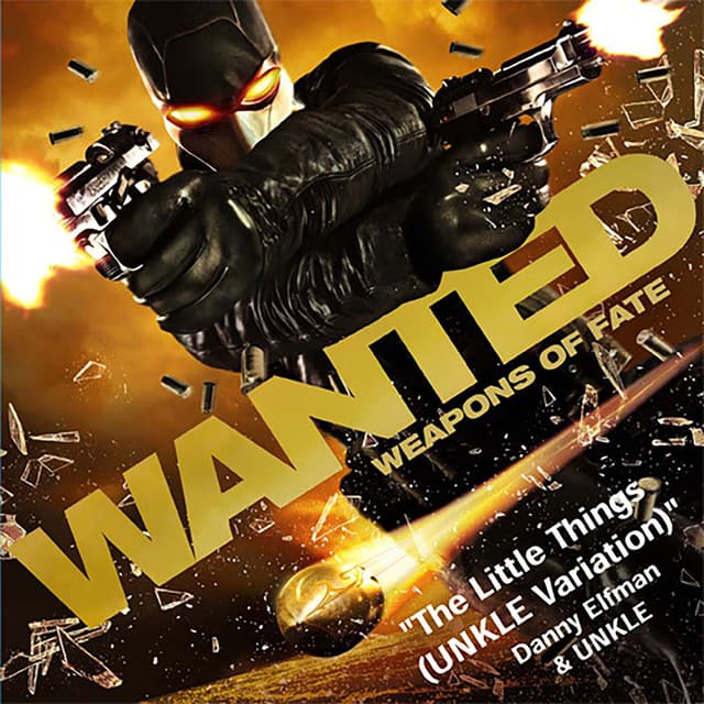 Wanted: Weapons of Fate - The Little Things (UNKLE Variation) cover