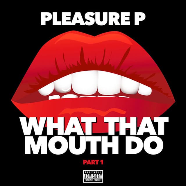 What That Mouth Do cover