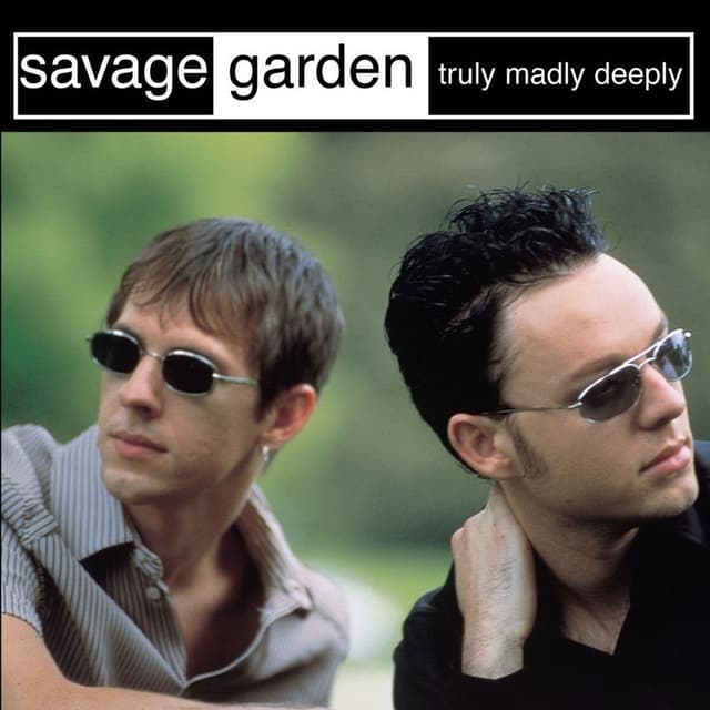 Truly Madly Deeply cover