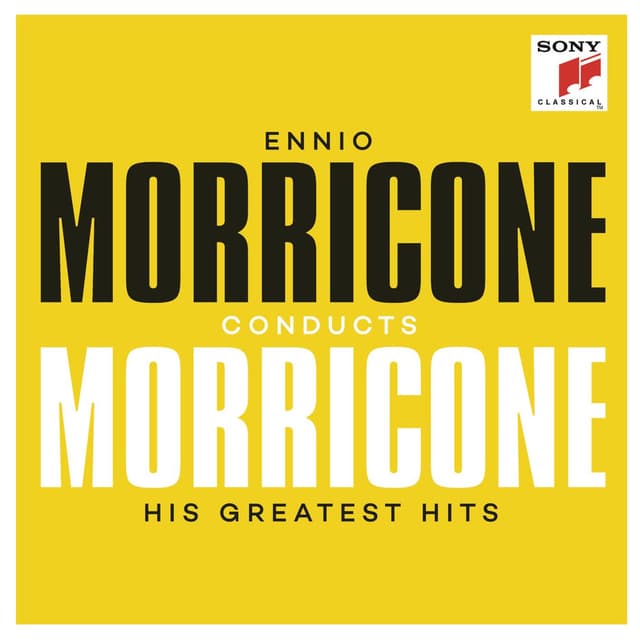 Ennio Morricone conducts Morricone - His Greatest Hits cover