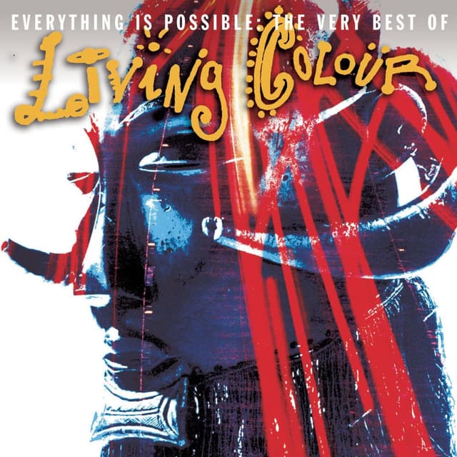 Everything Is Possible: The Very Best of Living Colour cover