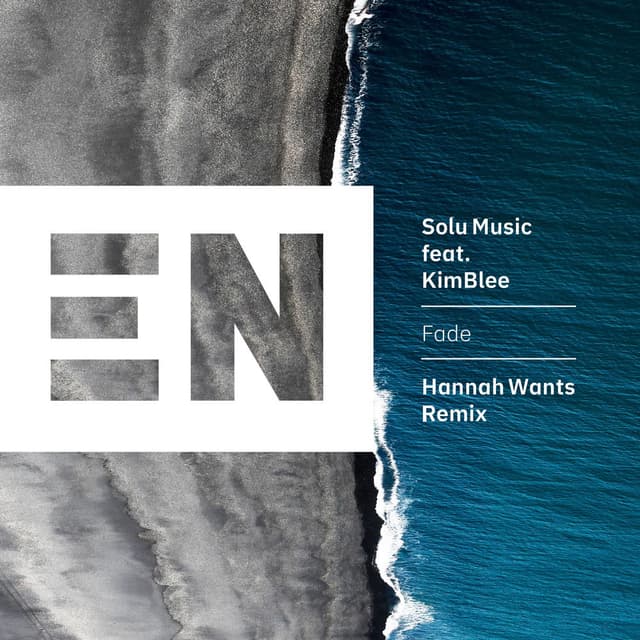 Fade (Hannah Wants Remix) cover