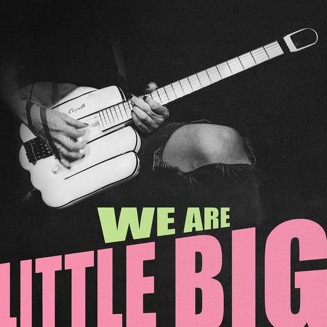 WE ARE LITTLE BIG cover