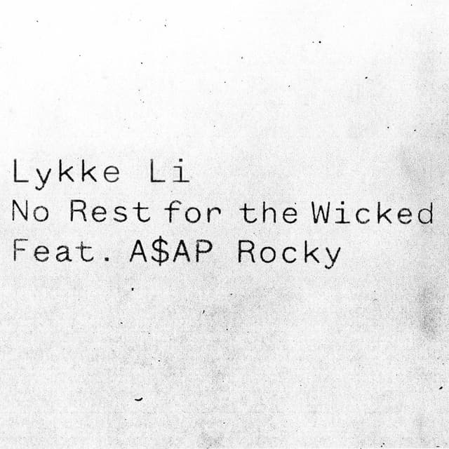 No Rest for the Wicked (feat. A$AP Rocky) cover