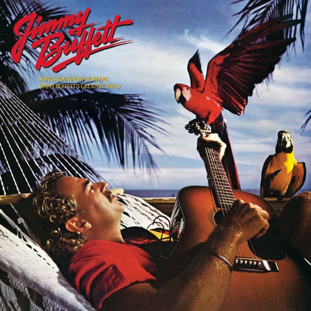 Songs You Know by Heart: Jimmy Buffett's Greatest Hit(s) cover